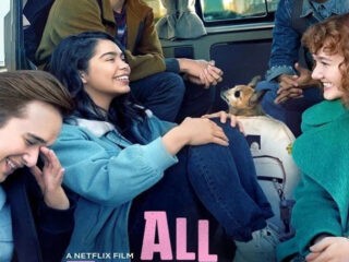 All Together Now is a Shinning Gem – Netflix Movie is About Friendship and Positivity