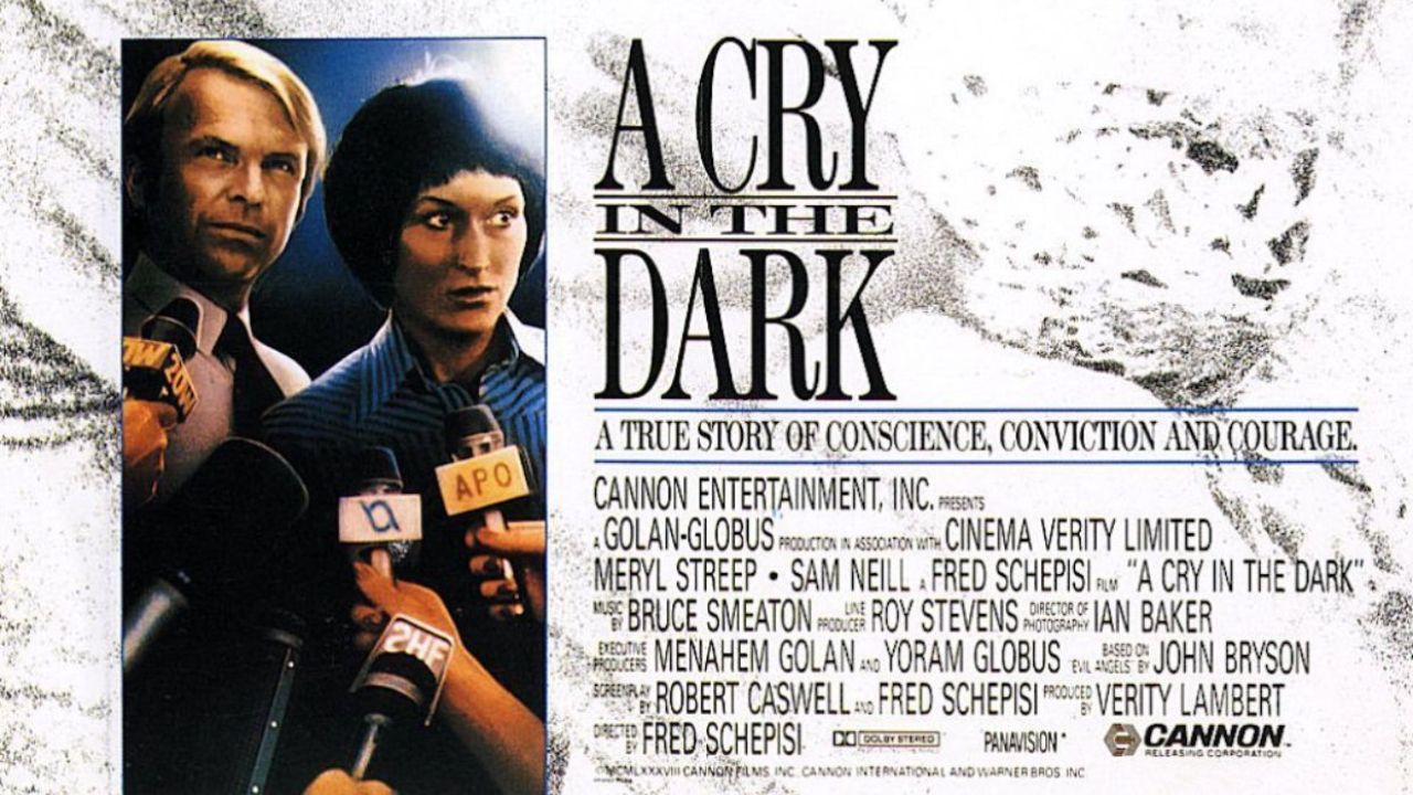Is a Cry in the Dark Based on a True Story? Where was the Cry in the Dark Filmed?
